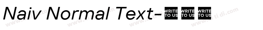 Naiv Normal Text字体转换